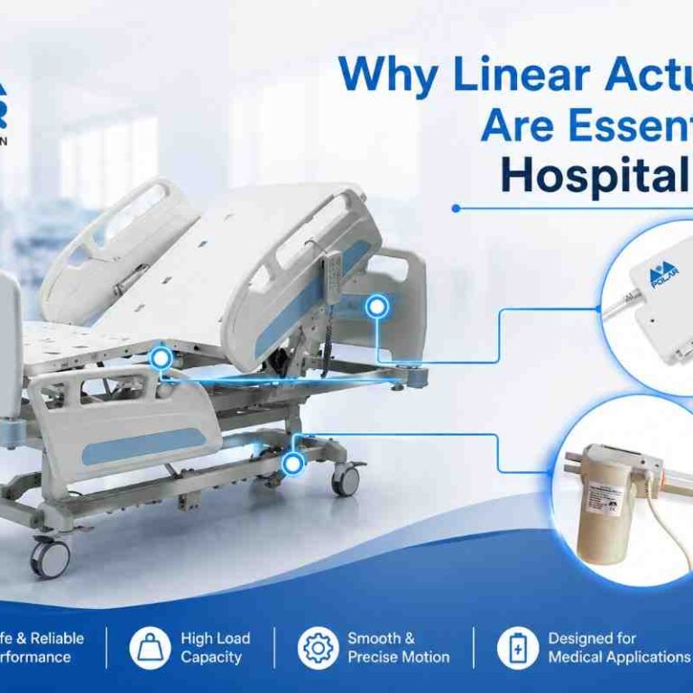 Why Linear Actuators Are Essential for Hospital Beds - Polar Automation